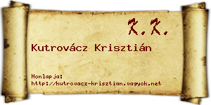 Kutrovácz Krisztián névjegykártya