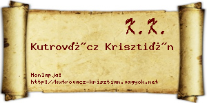 Kutrovácz Krisztián névjegykártya